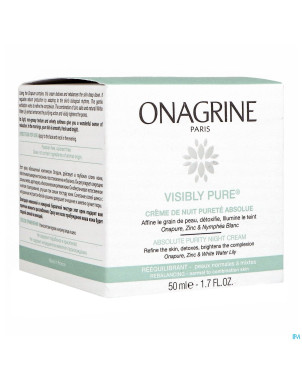 Onagrine visibly pure cr nuit purete absolue 50ml