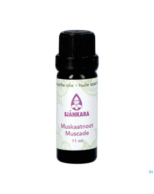 Sjankara noix muscade huile ess. 11ml