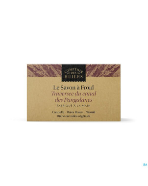 Comptoir huiles savon travers.canal pangalanes100g