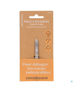 Sanodiane 35 pince echardes inox
