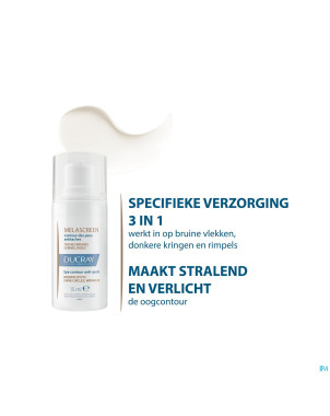 Ducray melascreen contour yeux a/taches    15ml